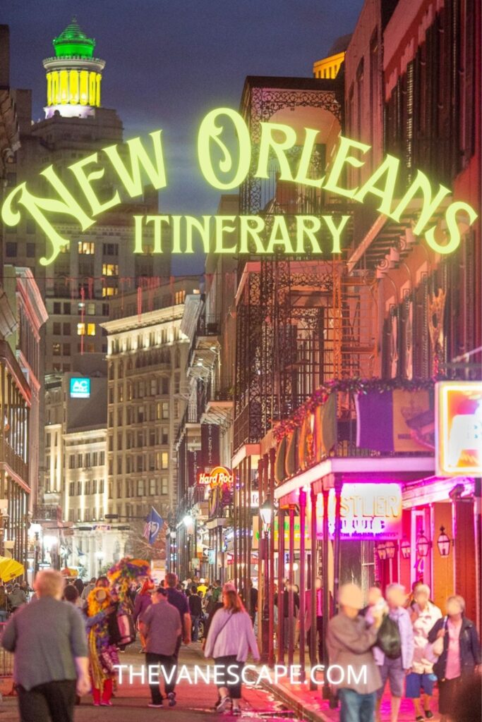 New Orleans 3 Days Itinerary