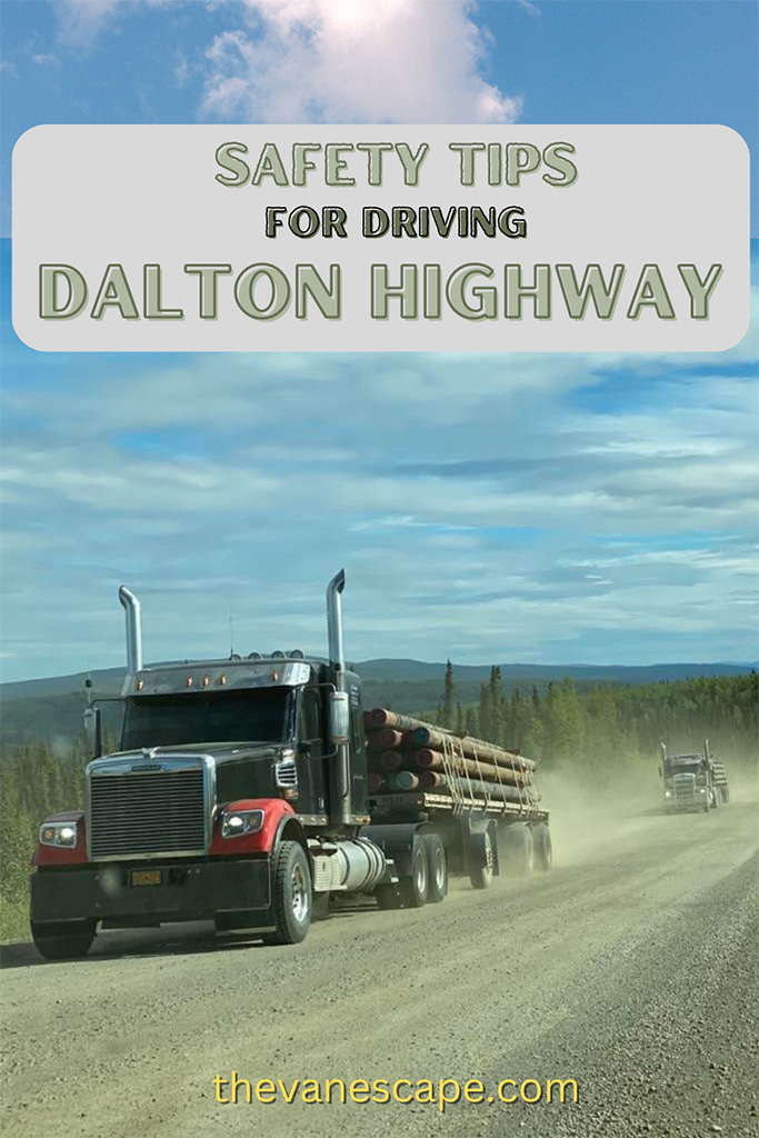Safety Tips for Driving the Dalton Highway